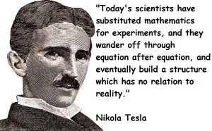 science is a religion substituted mathematics tesla quote